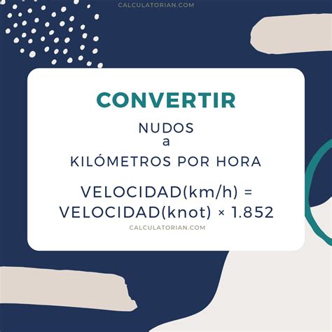 convertir nudos a km|Convertidor de nudos a kilometros por hora